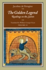 Image for The Golden Legend, Volume II : Readings on the Saints
