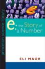 Image for e: The Story of a Number