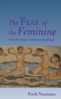 Image for The Fear of the Feminine