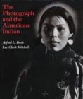Image for The Photograph and the American Indian