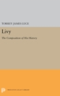Image for Livy : The Composition of His History