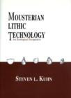 Image for Mousterian Lithic Technology : An Ecological Perspective