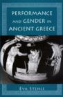Image for Performance and Gender in Ancient Greece