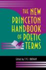 Image for The New Princeton Handbook of Poetic Terms