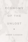 Image for Economy of the Unlost
