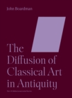 Image for The Diffusion of Classical Art in Antiquity
