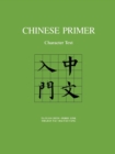 Image for Chinese Primer : Character Text (Pinyin)