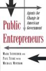 Image for Public Entrepreneurs : Agents for Change in American Government