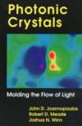 Image for Photonic Crystals : Molding the Flow of Light