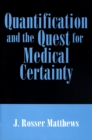 Image for Quantification and the Quest for Medical Certainty
