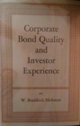 Image for Corporate Bond Quality and Investor Experience