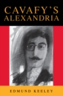 Image for Cavafy&#39;s Alexandria : Expanded Edition