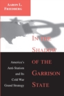 Image for In the Shadow of the Garrison State