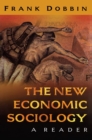 Image for The new economic sociology  : a reader