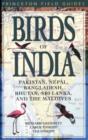 Image for Birds of India : Pakistan, Nepal, Bangladesh, Bhutan, Sri Lanka and the Maldives