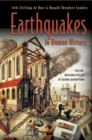 Image for Earthquakes in human history  : the far-reaching effects of seismic disruptions