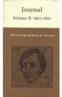 Image for The Writings of Henry David Thoreau, Volume 4 : Journal, Volume 4: 1851-1852.