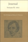 Image for The Writings of Henry David Thoreau, Volume 6 : Journal, Volume 6: 1853