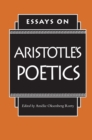 Image for Essays on Aristotle&#39;s &quot;Poetics&quot;