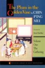 Image for The Plum in the Golden Vase or, Chin P&#39;ing Mei, Volume One : The Gathering
