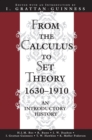 Image for From the Calculus to Set Theory 1630-1910