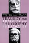 Image for Tragedy and Philosophy