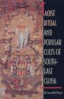 Image for Taoist Ritual and Popular Cults of Southeast China