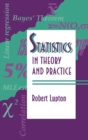 Image for Statistics in Theory and Practice