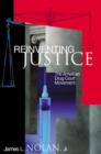 Image for Reinventing Justice : The American Drug Court Movement