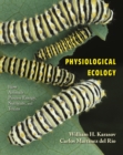 Image for Physiological ecology  : how animals process energy, nutrients, and toxins
