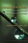 Image for Ecological stoichiometry  : the biology of elements from molecules to the biosphere