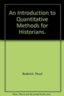 Image for Introduction to Quantitative Methods for Historians