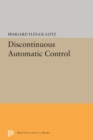 Image for Discontinuous Automatic Control