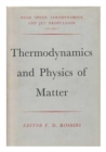 Image for Thermodynamics and Physics of Matter