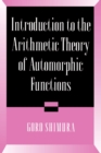 Image for Introduction to Arithmetic Theory of Automorphic Functions