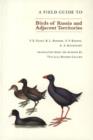 Image for A Field Guide to Birds of Russia and Adjacent Territories