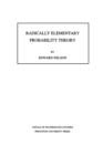 Image for Radically Elementary Probability Theory. (AM-117), Volume 117