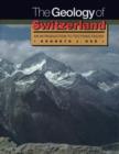 Image for The Geology of Switzerland
