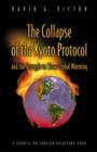 Image for The Collapse of the Kyoto Protocol and the Struggle to Slow Global Warming