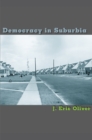 Image for Democracy in Suburbia
