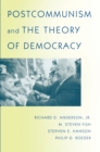Image for Postcommunism and the Theory of Democracy