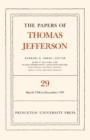 Image for The Papers of Thomas Jefferson, Volume 29