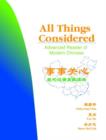 Image for All Things Considered : Advanced Reader of Modern Chinese