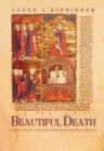 Image for Beautiful death  : Jewish poetry and martyrdom in medieval France