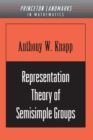 Image for Representation theory of semisimple groups  : an overview based on examples