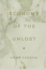 Image for Economy of the Unlost