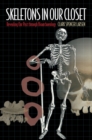 Image for Skeletons in our closet  : revealing our past through bioarcharchaeology