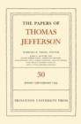 Image for The Papers of Thomas Jefferson, Volume 30