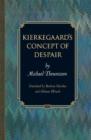 Image for Kierkegaard&#39;s Concept of Despair