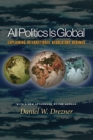 Image for All politics is global  : explaining international regulatory regimes